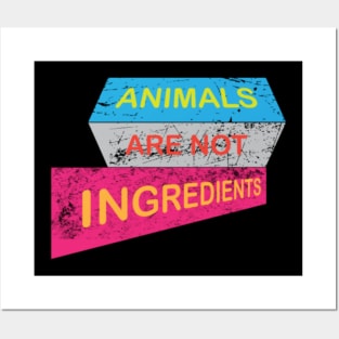 Animals no ingredients Animal Welfare Animals Posters and Art